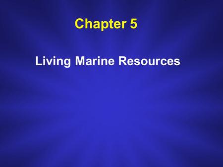 Living Marine Resources