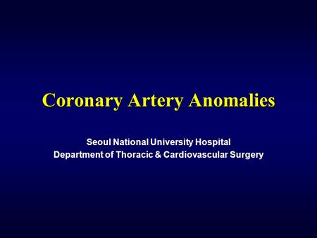 Coronary Artery Anomalies