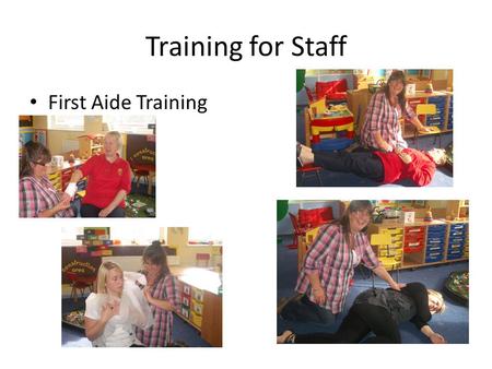 Training for Staff First Aide Training. 3. Engagement with, and response to, specific local/national initiatives and environmental and social issues 3.1.