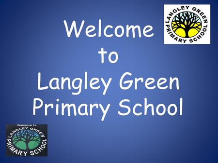 Welcome to Langley Green Primary School. We are lucky to have lots of outdoor space and play equipment.