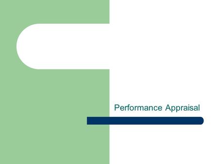 Performance Appraisal