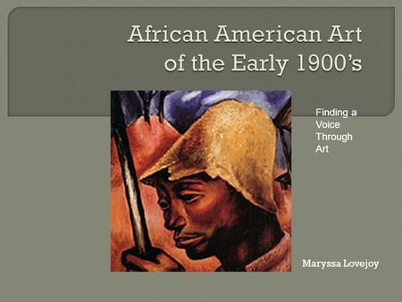 African American Art of the Early 1900’s