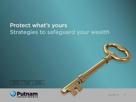 | 1 EO102 288615 5/14 | 1 EO102 288615 8/14 Not FDIC Insured May Lose Value No Bank Guarantee.