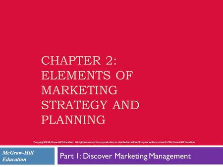 Chapter 2: Elements of Marketing Strategy and Planning