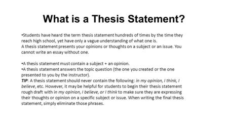 What is a Thesis Statement?