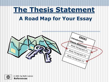 A Road Map for Your Essay