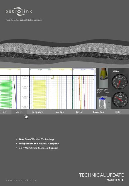 Www.petrolink.com Best Cost-Effective Technology Independent and Neutral Company 24/7 Worldwide Technical Support MARCH 2011 TECHNICAL UPDATE The independent.