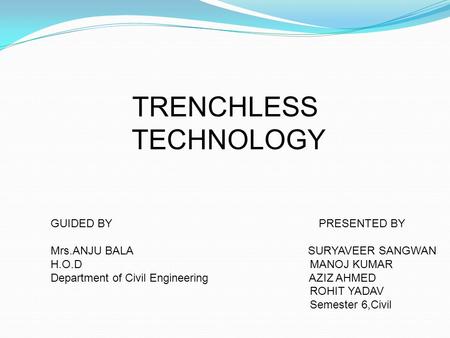 TRENCHLESS TECHNOLOGY