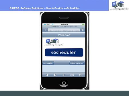 EAIESB Software Solutions – Oracle Fusion - eScheduler.