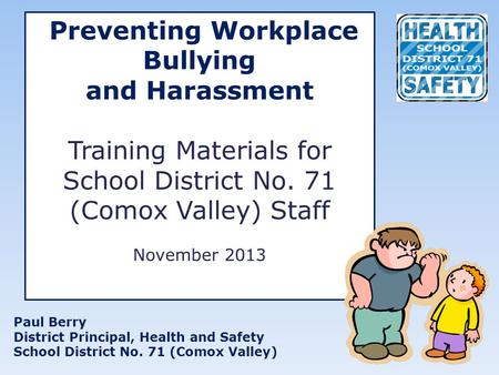 Preventing Workplace Bullying