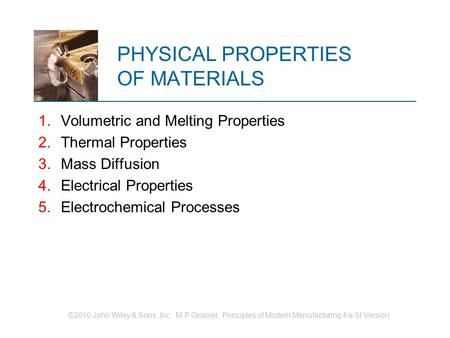 PHYSICAL PROPERTIES OF MATERIALS