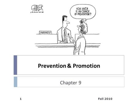 Prevention & Promotion