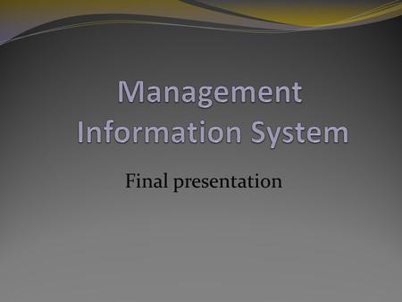 Final presentation. Ammar Latif Zaheer u din (01141) Tufail Khalid (1047) Tufail Khalid (1047) M. Sufian (01157) M. Sufian (01157) Bilal Nazir (01229)