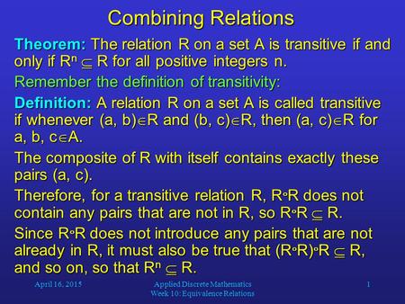 Applied Discrete Mathematics Week 10: Equivalence Relations