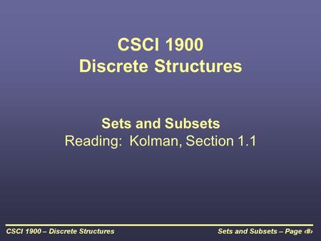 CSCI 1900 Discrete Structures