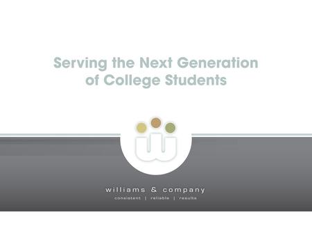 How different is the coming generation? Size – the high school Class of 2009 will be the largest in U.S. history The college age population will exceed.