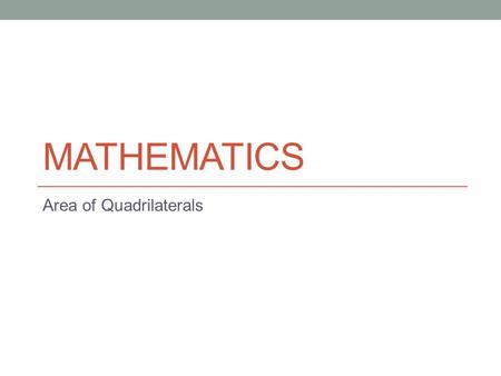 Area of Quadrilaterals