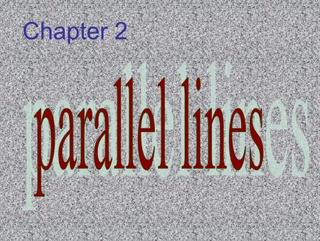 Chapter 2. One of the basic axioms of Euclidean geometry says that two points determine a unique line. EXISTENCE AND UNIQUENESS.