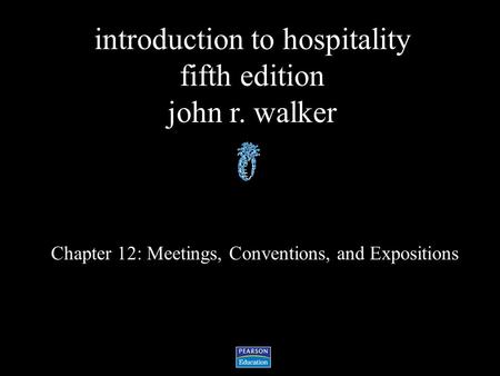 Chapter 12: Meetings, Conventions, and Expositions