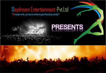 1.OPENING CEREMONY (WITH COMPANY INTRO) 2.SOLO PERFORMANCE – MOU MUKHERJEE (1HR) 3.DANCE TROUPE PERFORMANCE PADATIK (1HR) 4.AKRITI KAKKAR SINGING.