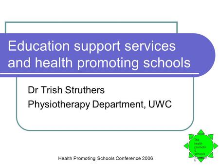 Education support services and health promoting schools