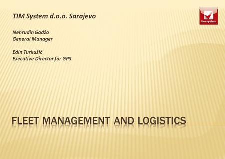 Fleet management and logistics