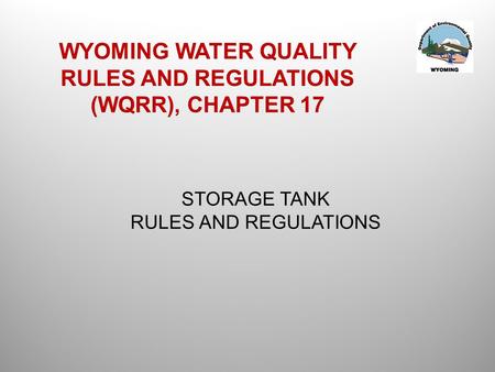 WYOMING WATER QUALITY RULES AND REGULATIONS (WQRR), CHAPTER 17