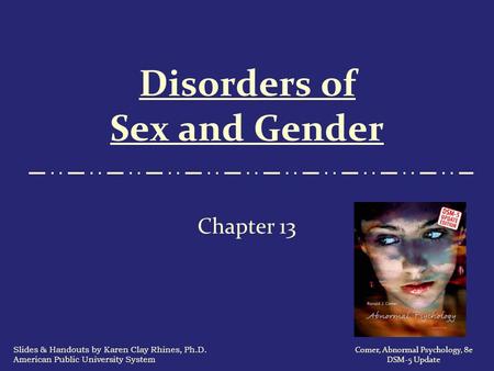 Disorders of Sex and Gender