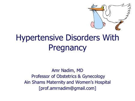 Hypertensive Disorders With Pregnancy