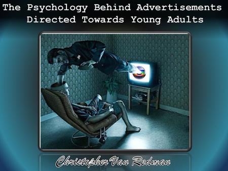 “The average young person views more than 3000 ads per day on television (TV), on the Internet, on billboards, and in magazines.” (Quart, The Buying and.