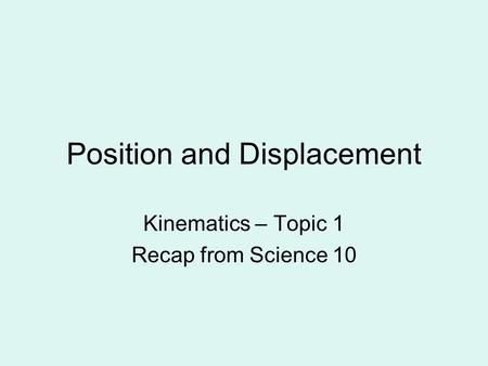 Position and Displacement