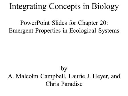 Integrating Concepts in Biology