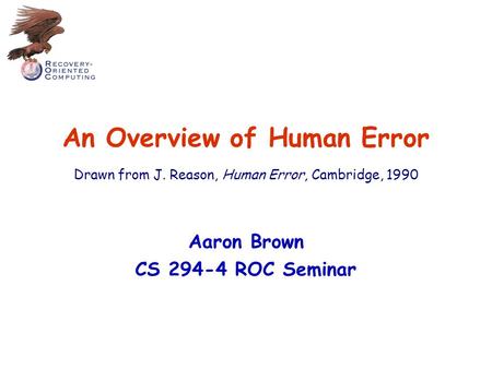 Aaron Brown CS ROC Seminar