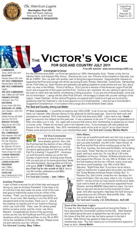 Nonprofit org. U.S. Postage PAID Pensacola, FL Permit No. 385 The American Legion Warrington Post 240 8666 Gulf Beach Highway Pensacola FL 32507-2639 ADDRESS.