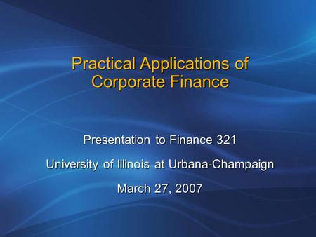 Practical Applications of Corporate Finance