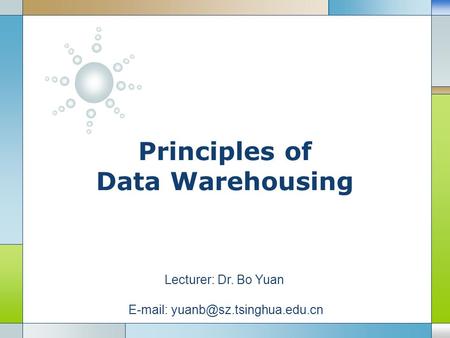 Principles of Data Warehousing