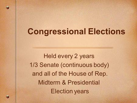 Congressional Elections