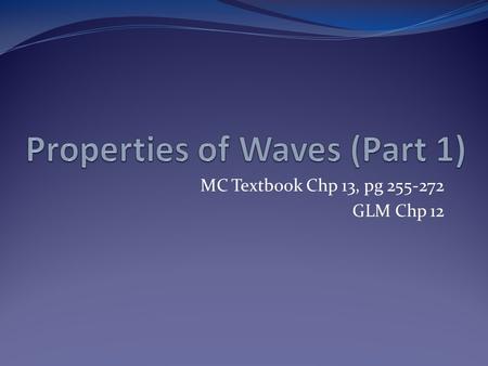 Properties of Waves (Part 1)