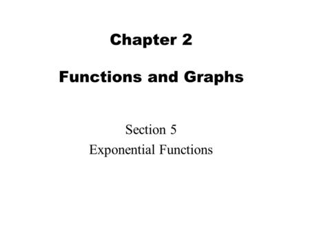 Chapter 2 Functions and Graphs