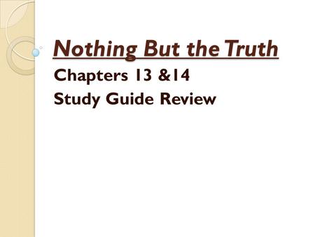 Chapters 13 &14 Study Guide Review