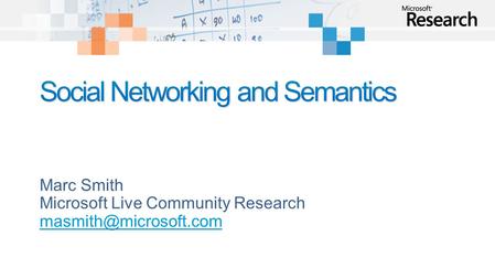 Marc Smith Microsoft Live Community Research