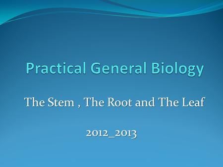 Practical General Biology