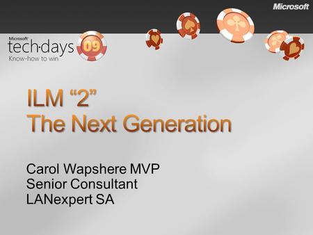 Carol Wapshere MVP Senior Consultant LANexpert SA.