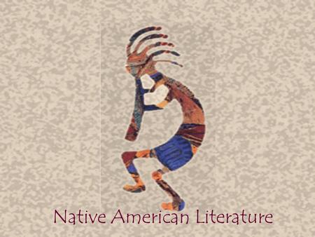 Native American Literature. Indian Awareness Inventory 1.Since many Indian people live close to nature, they tend to be healthier than non-Indians. FALSE.