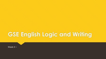 GSE English Logic and Writing Week 3 ~. Schedule  Welcome! Collect and give back homework  Special Guest: Da Eun  Talk about your Introductory Paragraphs.