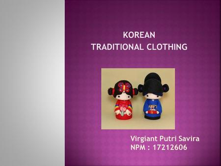 KOREAN TRADITIONAL CLOTHING