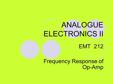 ANALOGUE ELECTRONICS II