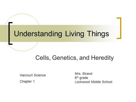 Understanding Living Things