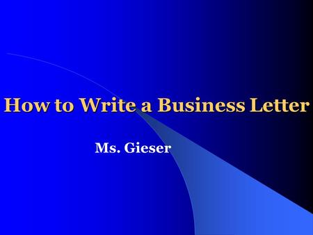 How to Write a Business Letter