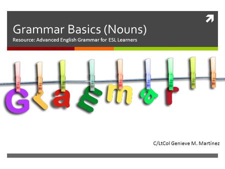 Grammar Basics (Nouns)